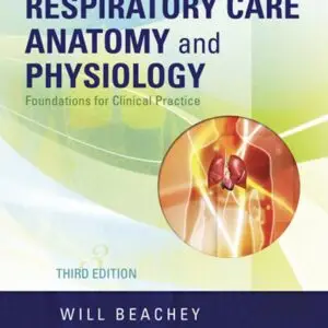 Respiratory Care Anatomy and Physiology (3rd ed).pdf