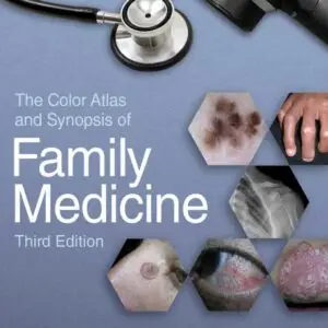 The Color Atlas and Synopsis of Family Medicine Usatine 3 ed 2019.pdf